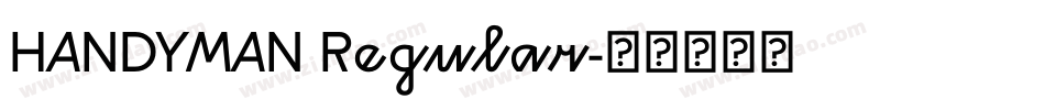HANDYMAN Regular字体转换